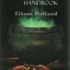 Wicca Handbook by Eileen Holland Wicca Handbook by Eileen Holland
