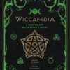 Wiccapedia: Modern-Day White Witch’s Guide (hc) by Robbins & Greensway Wiccapedia: Modern-Day White Witch’s Guide (hc) by Robbins & Greensway