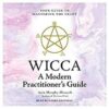 Wicca Modern Practioner’s Guide (hc) by Arin Murphy-Hiscock Wicca Modern Practioner’s Guide (hc) by Arin Murphy-Hiscock