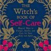 Witch’s Book of Self-Care (hc) by Arin Murphy-Hiscock Witch’s Book of Self-Care (hc) by Arin Murphy-Hiscock