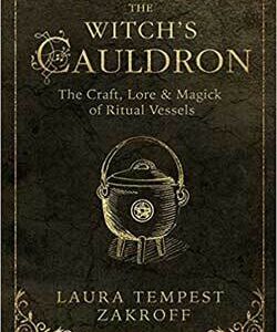 Witch’s Cauldron by Laura Tempest Zakroff