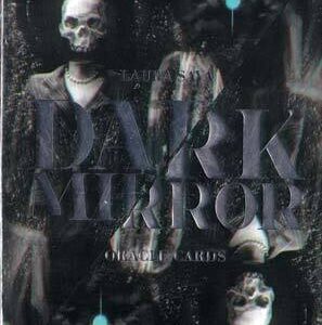 Dark Mirror oracle by Laura Sava