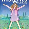 Everyday Insights for Kids Everyday Insights for Kids