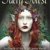 Faery Forest oracle by Lucy Cavendishn Faery Forest oracle by Lucy Cavendishn