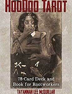 Hoodoo Tarot (bk & bk) by Tayannah Lee McQuillar