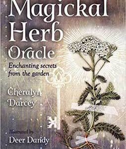 Magickal Herb oracle by Darcey & Dandy