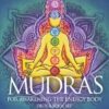 Mudras for awakening the Energy Body deck & book by Denicola & Espinet Mudras for awakening the Energy Body deck & book by Denicola & Espinet
