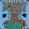 Odin & the Nine Realms oracle by Sonja Grace Odin & the Nine Realms oracle by Sonja Grace