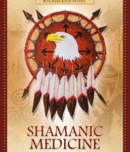 Shamanic Medicine oraclke cards by Meiklejohn-Free & Peters