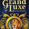 Tarot Grand Luxe by Ciro Marchetti Tarot Grand Luxe by Ciro Marchetti