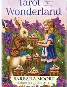 Tarot in Wonderland by Barbara Moore (dk & bk)