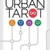 Urban Tarot by Robin Scott Urban Tarot by Robin Scott