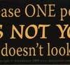 I Can Only Please One Person Per Day.today Is Not I Can Only Please One Person Per Day.today Is Not
