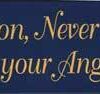 Caution, Never Drive Faster Than Your Angel Can Fly bumper sticker Caution, Never Drive Faster Than Your Angel Can Fly bumper sticker