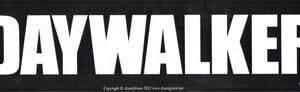 Daywalker bumper sticker