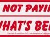 If You’re Not Paying For It You’re What’s Being Sold bumper sticker If You’re Not Paying For It You’re What’s Being Sold bumper sticker