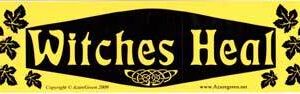 Witches Heal bumper sticker