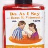 Do As I Say oil 4 dram Do As I Say oil 4 dram